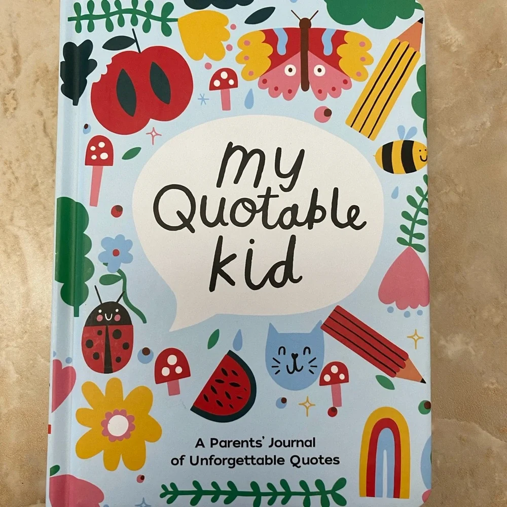 NEW My Quotable Kid: A Parents Journal Book